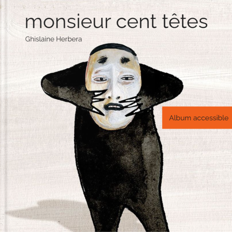 Image de couverture de la version numérique et inclusive de Monsieur cent têtes